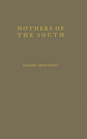 Mothers of the South