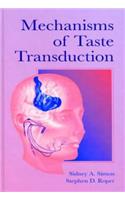 Mechanisms of Taste Transduction