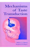 Mechanisms of Taste Transduction