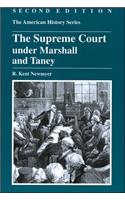 Supreme Court Under Marshall and Taney