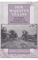 Her Majesty's Texans