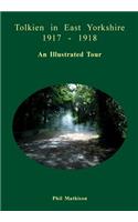 Tolkien in East Yorkshire 1917 - 1918