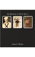 My Memories of World War II