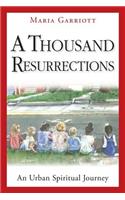 Thousand Resurrections