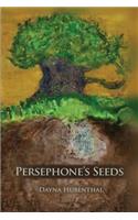 Persephone's Seeds