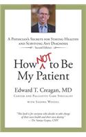 How Not to Be My Patient