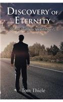 Discovery of Eternity