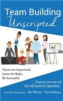 Team Building Unscripted