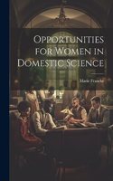 Opportunities for Women in Domestic Science