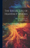 Social Life of Heavenly Spheres