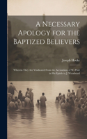 Necessary Apology for the Baptized Believers