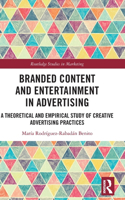 Branded Content and Entertainment in Advertising