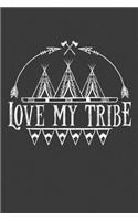 Love My Tribe: Family Camping Journal For Adults And Children