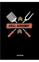 Grill Sergeant: Notebook Journal School College 110 Pages Lined Ruled 6x9