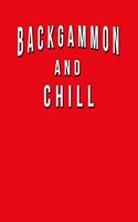 Backgammon And Chill