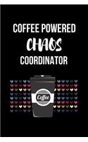Coffee Powered Chaos Coordinator