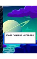 Space Fun Kids Notebook