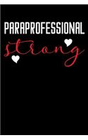 PARAPROFESSIONAL strong: A Journal, Notepad, or Diary to write down your thoughts. - 120 Page - 6x9 - College Ruled Journal - Writing Book, Personal Writing Space, Doodle, N