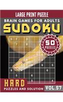 Hard Sudoku Large Print: fiendish sudoku - SUDOKU HARD Brain Games for Adults Large Print Puzzle - Sudoku Puzzles and Solution for Adults & Seniors - (Sudoku Brain Games Puz(57 Sudoku Brain Games Puzzles Book Large Print)