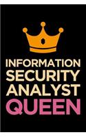 Information Security Analyst Queen: Blank Lined Novelty Office Humor Themed Notebook to Write In: With a Wide Rule Interior: Pink and Orange Cover
