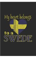 My Heart Belong's to a Swede: Dotted Bullet Notebook (6 X 9 - 120 Pages) Sweden Themed Notebook for Gift / Daily Activity Journals / Diary