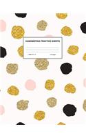 Handwriting Practice Sheets: Cute Blank Lined Paper Notebook for Writing Exercise and Cursive Worksheets - Perfect Workbook for Preschool, Kindergarten, 1st, 2nd, 3rd and 4th Gr