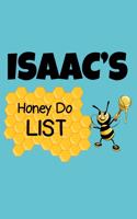 Isaac's Honey Do List: Personalized Honey-Do Notebook for Men Named Isaac - Cute Lined Note Book Pad - Novelty Notepad with Lines - Bee & Honey To Do List Journal for Men,