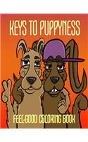 Keys to Puppyness Feel-Good Coloring Book