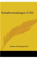 Schafererzalungen (1742)