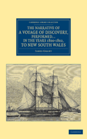 Narrative of a Voyage of Discovery, Performed in His Majesty's Vessel the Lady Nelson ... in the Years 1800, 1801, and 1802, to New South Wales