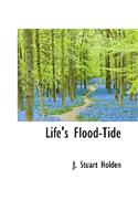 Life's Flood-Tide