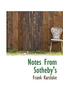 Notes from Sotheby's