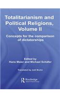 Totalitarianism and Political Religions, Volume II