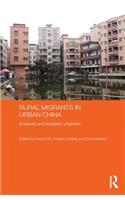 Rural Migrants in Urban China