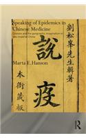 Speaking of Epidemics in Chinese Medicine