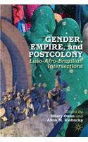 Gender, Empire, and Postcolony
