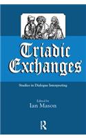 Triadic Exchanges