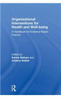 Organizational Interventions for Health and Well-being