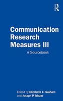 Communication Research Measures III