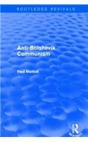 Revival: Anti-Bolshevik Communism (1978)