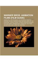 Warner Bros. Animation Films (Film Guide)