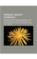 Product Safety Scandals
