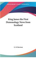 King James the First Demonology News from Scotland