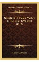 Narratives Of Indian Warfare In The West, 1799-1821 (1913)