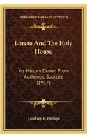 Loreto And The Holy House