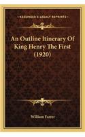 Outline Itinerary of King Henry the First (1920)