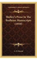 Shelley's Prose In The Bodleian Manuscripts (1910)