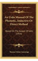 Urdu Manual of the Phonetic, Inductive or Direct Method