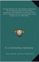 Annual Report of the Board of Regents of the Smithsonian Institution Showing the Operations, Expenditures and Condition of the Institution, Year Ending June, 1902 (1904)