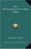 The Battlefields Of 1866 (1866): (English)